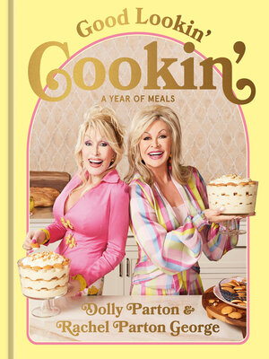 cover image of Good Lookin' Cookin'